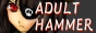 ADULT HAMMER
